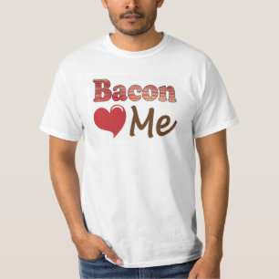 Bacon Loves Me T-Shirt