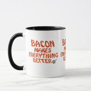 Bacon Makes Everything Better(Digital Painting) Mug