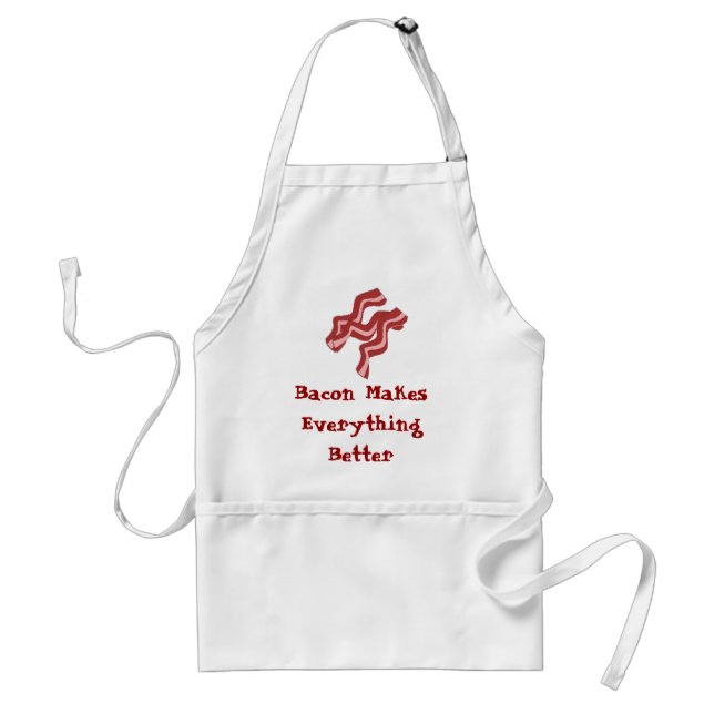 Bacon Makes Everything Better Standard Apron (Front)