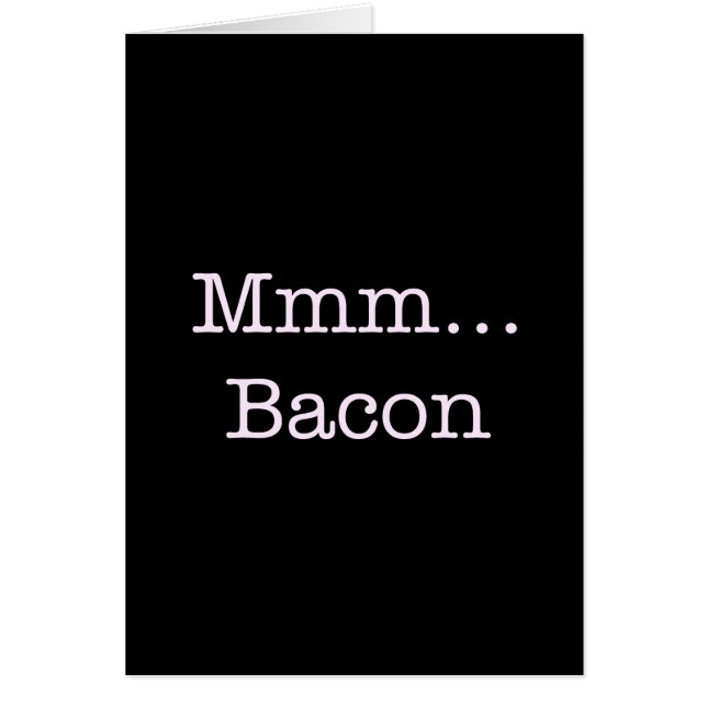 Bacon Mmm (Front)