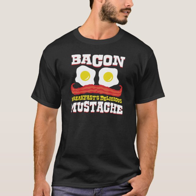 Bacon Moustache T-Shirt (Front)