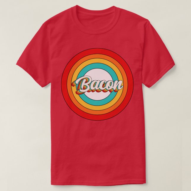 Bacon Name Shirt Vintage Bacon Circle (Design Front)