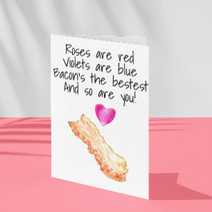 Bacon Roses are Red  Funny Valentine's Day Card
