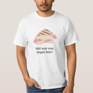 Bacon Sandwich: Customisable Slogan T-Shirt