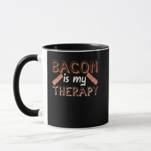 Bacon Saying Joke Therapy Meat Pork Belly Mug
