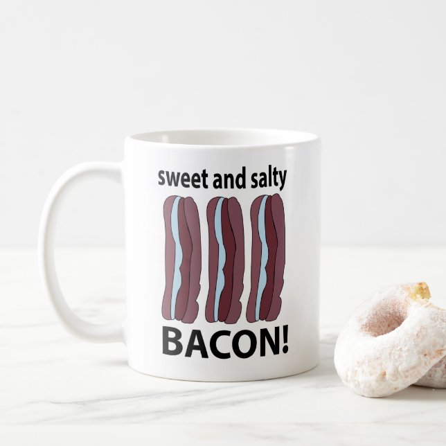Bacon Sweet And Salty Bacon Coffee Mug (With Donut)