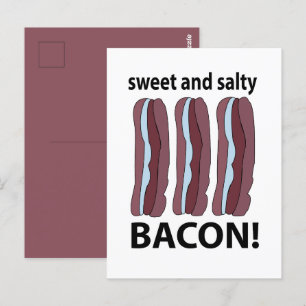 Bacon Sweet And Salty Bacon Postcard