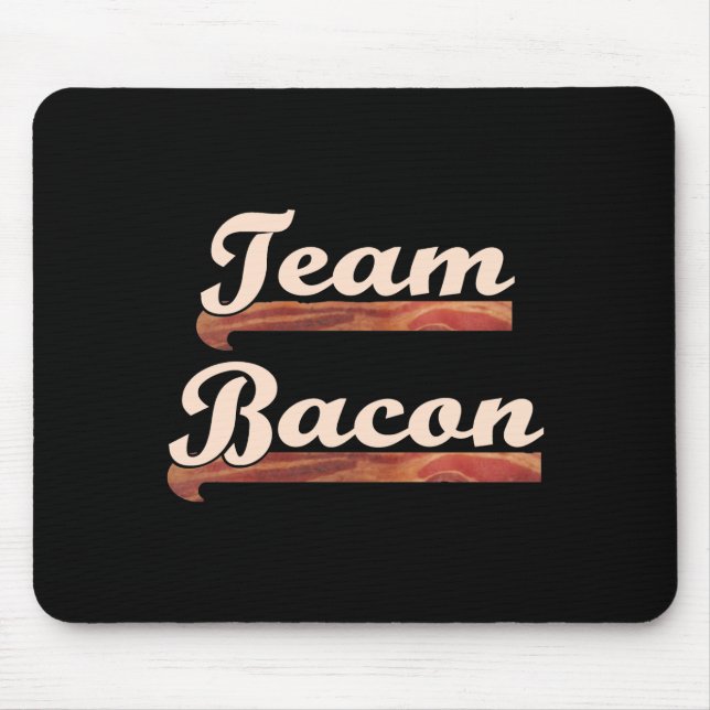 Bacon Team Mouse Mat (Front)