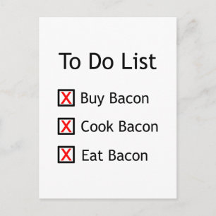 Bacon To Do List Postcard