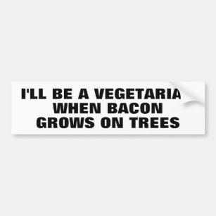 Bacon Tree Vegetarian Bumper Sticker