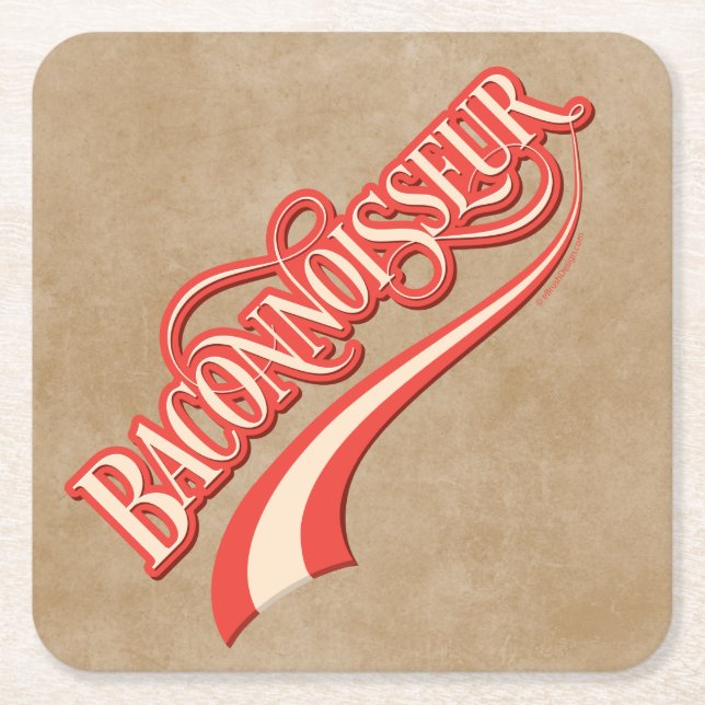 Baconnoisseur (bacon lover) square paper coaster (Front)
