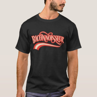 Baconnoisseur (bacon lover) T-Shirt