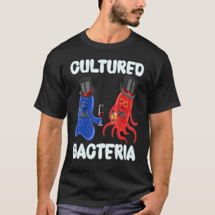 Bacteria Microbiology Biology Science Punny Microb T-Shirt