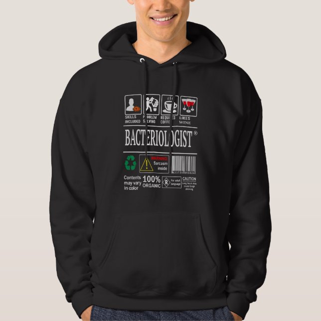 Bacteriologist Skills Included Problem Solving Hoodie (Front)