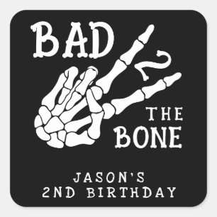 Bad 2 the Bone Skeleton 2nd Birthday Party Square Sticker