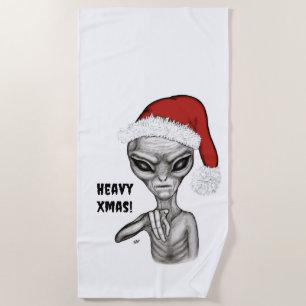 Bad Alien , Heavy Xmas ! Beach Towel