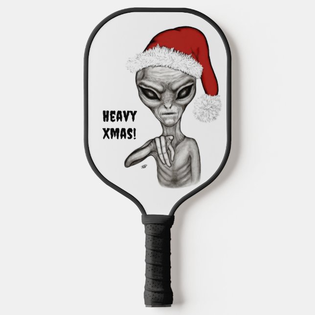 Bad Alien , Heavy Xmas ! Pickleball Paddle (Front)