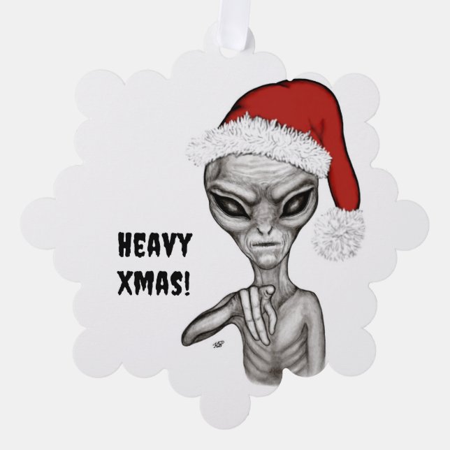 Bad Alien , Heavy Xmas ! Tree Decoration Card (Front)