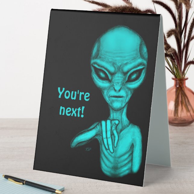 Bad Alien , You're next ! (In SItu (Table))
