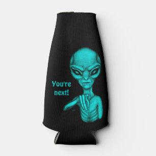 Bad Alien , You're next ! Bottle Cooler