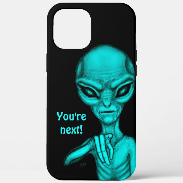 Bad Alien , You're next ! Case-Mate iPhone Case (Back)