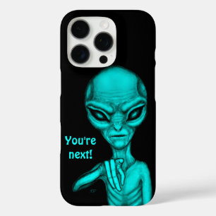 Bad Alien , You're next ! iPhone 16 Pro Case