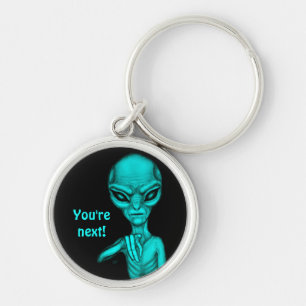Bad Alien , You're next ! Key Ring