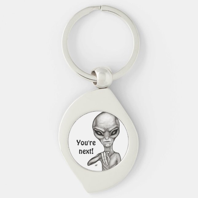 Bad Alien , You're next ! Key Ring (Front)