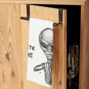 Bad Alien , You're next ! Kitchen Towel