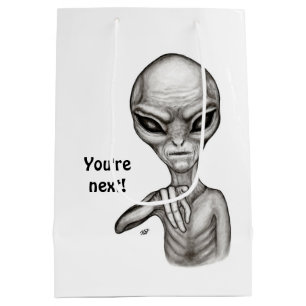 Bad Alien , You're next ! Medium Gift Bag