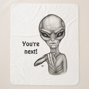 Bad Alien , You're next ! Sherpa Blanket
