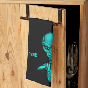 Bad Alien , You're next ! Tea Towel