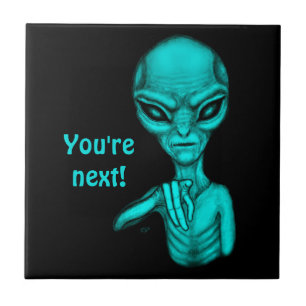 Bad Alien , You're next ! Tile