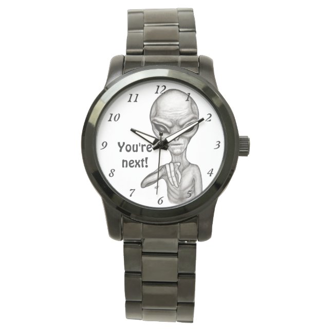 Bad Alien , You're next ! Watch (Front)