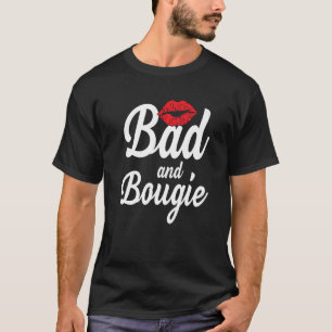 Bad And Bougie Melanin Poppin Black History Month T-Shirt