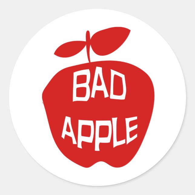 Bad Apple Fun Fruit Slogan Classic Round Sticker (Front)