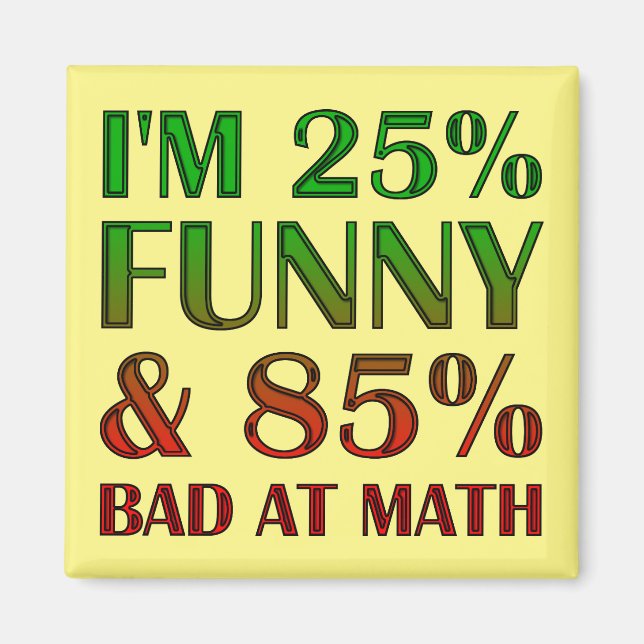 Bad At Math Funny Fridge Magnet Refrigerator (Front)
