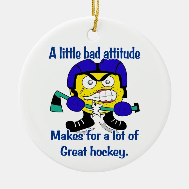 Bad Attitude Hockey Tree Ornament (Front)