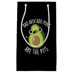 Bad Avocado Puns Are The Pits Fruit Pun Dark BG Small Gift Bag