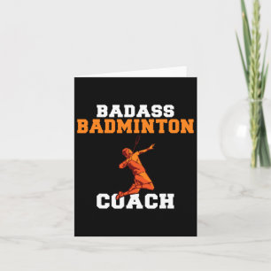 Bad Badminton Coach  Card