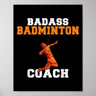 Bad Badminton Coach  Poster