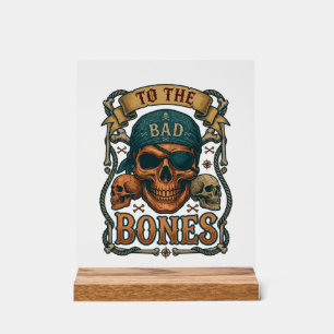 Bad Bones Pirate Skull Bandanna Rope Crossbones Acrylic Sign