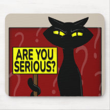 Bad Boogie Funny Are You Serius? Mouse Pad