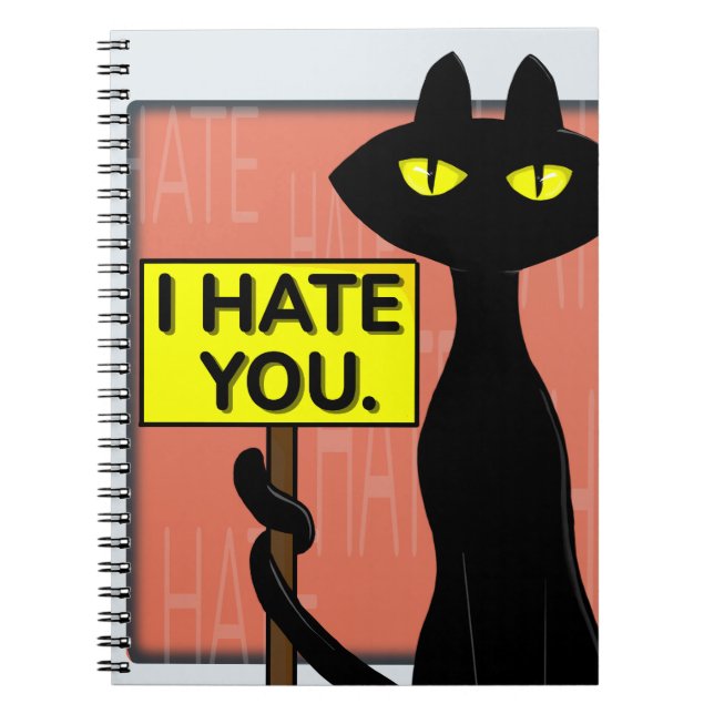Bad Boogie Funny Notebook - I Hate You (Front)