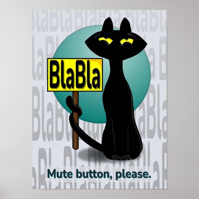Bad Boogie Funny Poster - BlaBla sign (Front)