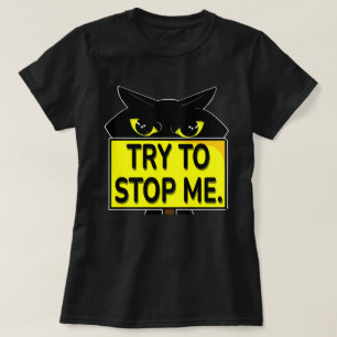 Bad Boogie - Try to Stop Me T-Shirt