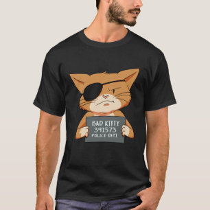 Bad Cat Gangster Mugshot Kitty For Pet T-Shirt