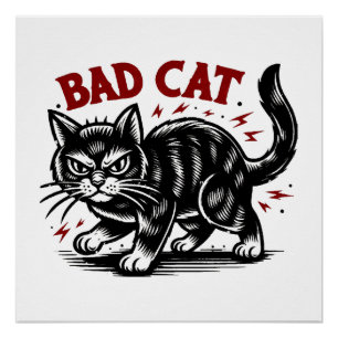 Bad Cat Poster