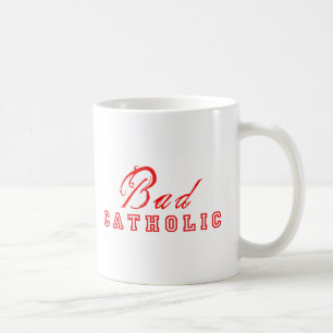 Bad Catholic Mug