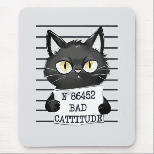 Bad Cattitude – Black Cat Mugshot Mouse Mat